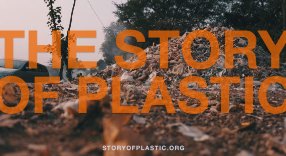 The Story of Plastic – Film Streaming Event